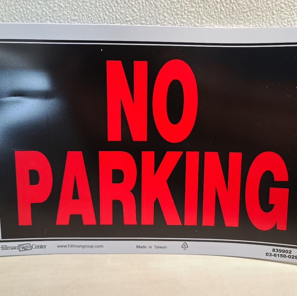 6 Pack of "No Parking" Signs!